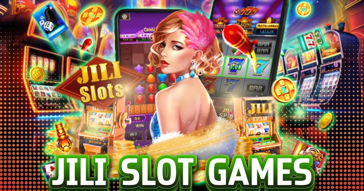 jili slot games